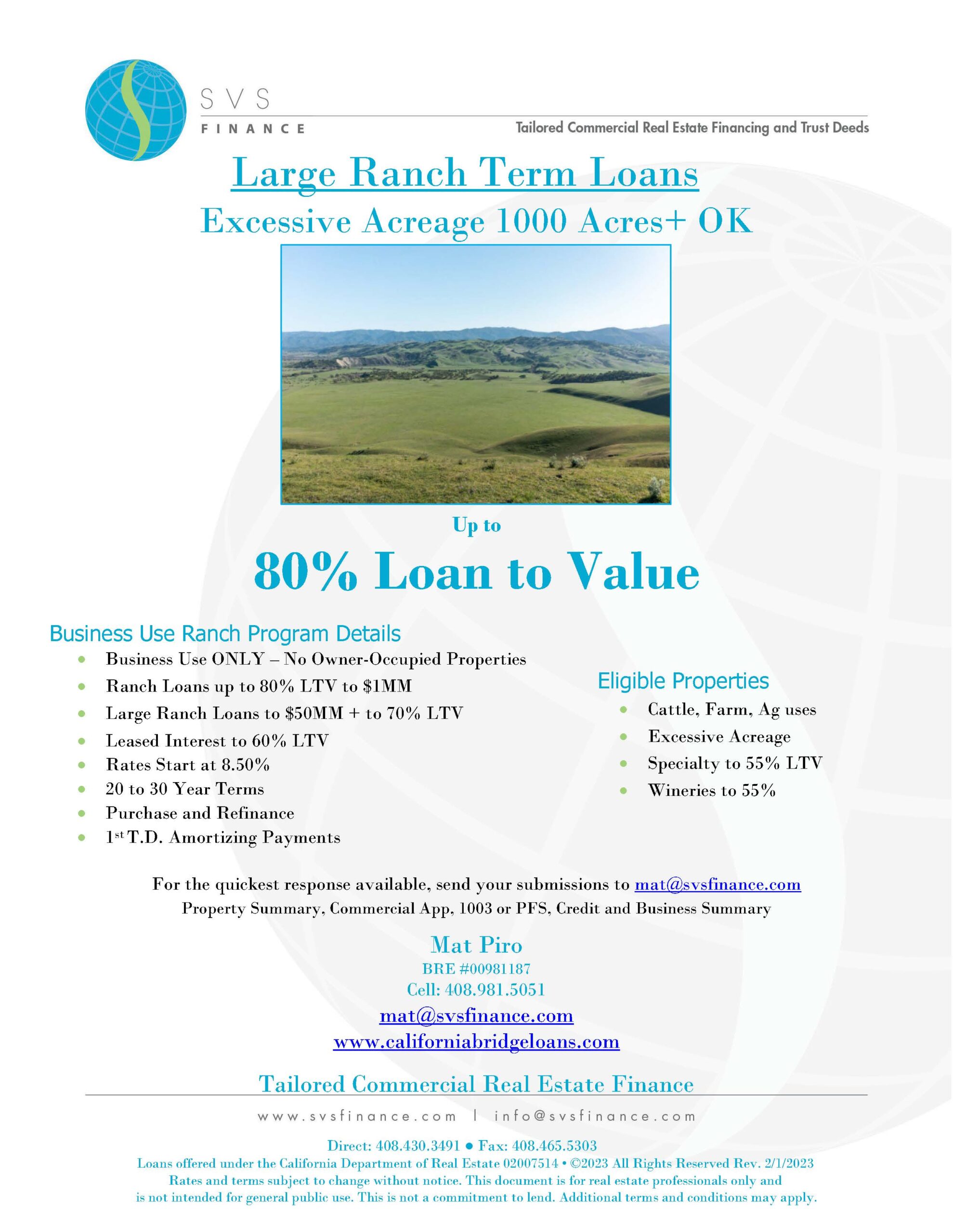 Ranch and Ag Land Loans and Mortgages. From 40 acres to 4000 acres, we can provide Capital for working Ag Properties with Business Use. Capital can be used for purchase or refinance on Non-Owner Occupied Ranch Properties. Fixed Rate loans with Terms up to 30 Years.